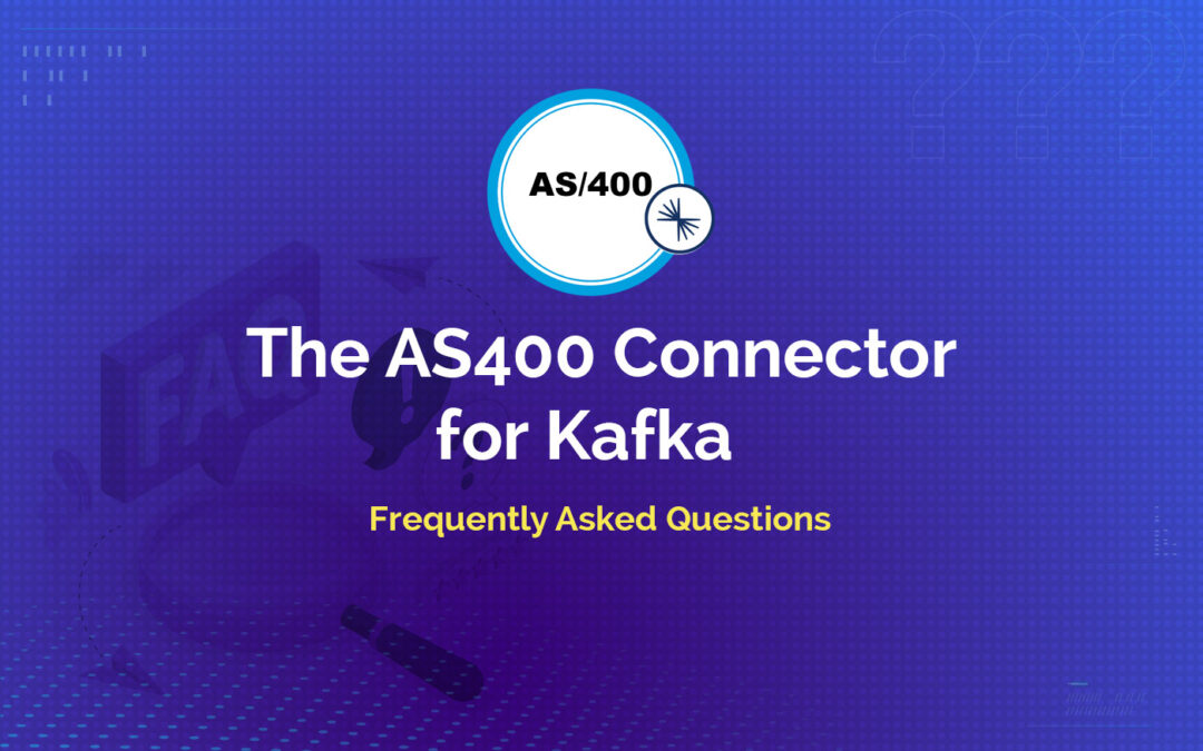 FAQs for The AS400 Connector for Kafka banner