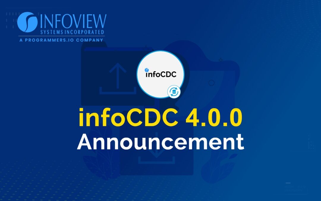 InfoCDC 4.0.0 Release Announcement